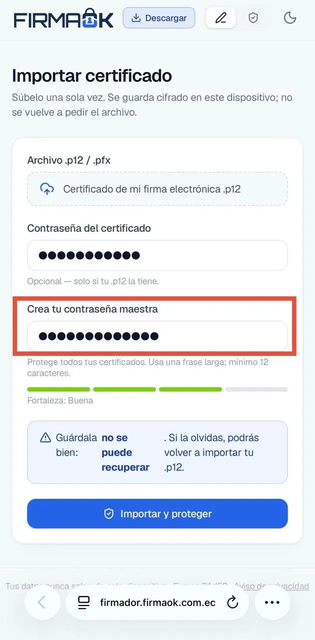 Campo «Crea tu contraseña maestra» resaltado en el firmador de FirmaOK en el celular, con el medidor de fortaleza