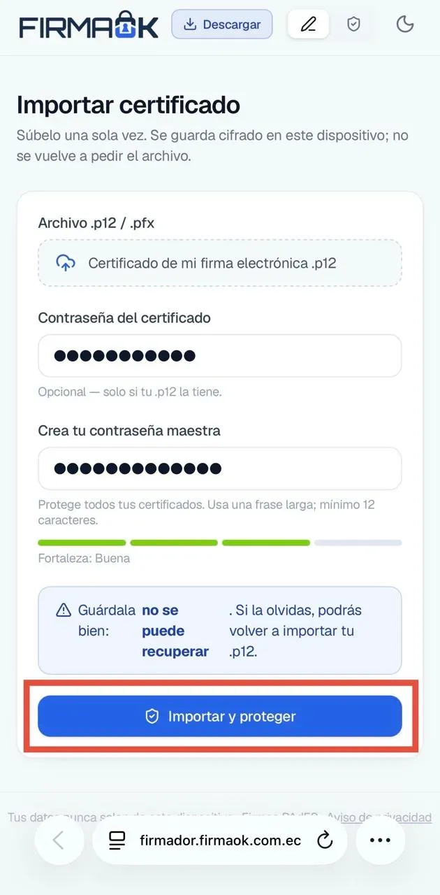 Botón «Importar y proteger» resaltado en el firmador de FirmaOK en el celular